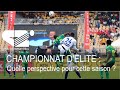 CHAMPIONNAT D'ELITE : Quelle perspective pour cette saison?(AU COEUR DU SPORT du Mardi 03/12/2024)