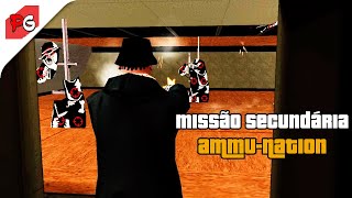 GTA San Andreas - Missão Secundária - Ammu-Nation