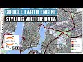 GEE Tutorial 121 - How to style Earth Engine vector data based on attribute