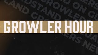 Growler Hour | Ron MacLean and John Snowden