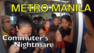 Nightmare Commute in MANILA Philippines World's Worst
