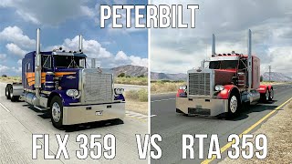 American Truck Simulator: A Look at both FLX Peterbilt 359 and The RTA 359 (Which is the best?)