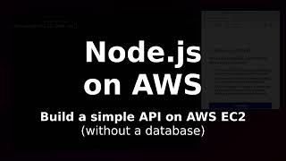 AWS EC2: A simple Node.js API (Linux)