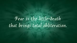 Bene Gesserit Litany Against Fear (Dune) - As performed by CottontailVA