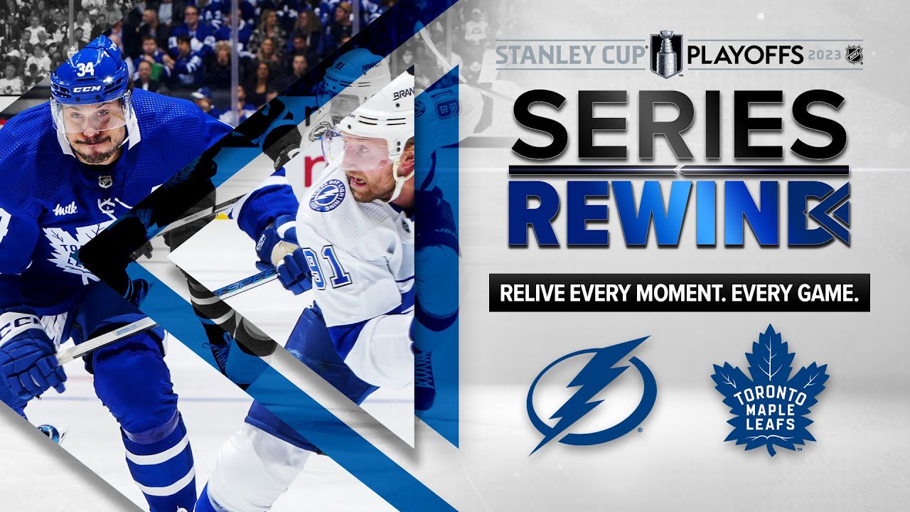 Toronto Breaks The 1st-Round Curse | SERIES REWIND | Lightning Vs ...