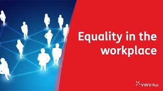 Effective equality, diversity and inclusion in the workplace [2023]