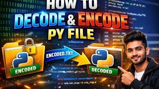 How to Decode And Encode Python File | @HASUPORTAL_1Z