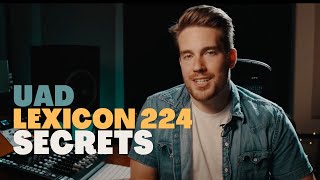 UAD & UADx Lexicon 224 Secrets