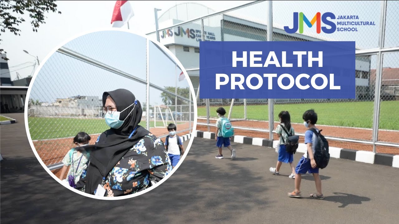 Health Protocol Of Jakarta Multicultural School - YouTube