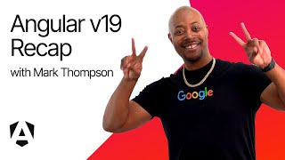 Angular v19 release recap