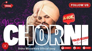 Chorni ॥ Divine॥ Sidhu Moose Wala ॥ Official Song॥ Latest Punjabi New Song 2023 ॥ Moosetape ॥ Moosa