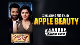 Apple Beauty - Karaoke | Janatha Garage | Jr.NTR, Samantha | Devi Sri Prasad | Ramajogayya Sastry