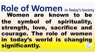 Role of women in today's society | Importance of women in today's world essay or speech in English