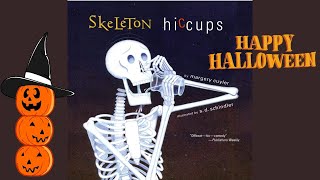 Skeleton Hiccups by Margery Cuyler | Spooky Halloween Read Aloud for Kids 🎃👻