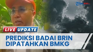 DPR Bereaksi Prediksi BRIN Jakarta Diterpa Badai Tak Terjadi, Minta Info Cuaca Hanya dari BMKG