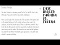 case digest tañada vs. tuvera g.r. no. l 63915 april 24 1985