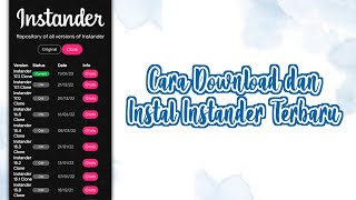 CARA DOWNLOAD DAN INSTAL INSTANDER TERBARU