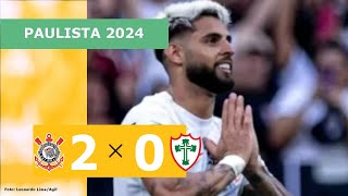 Corinthians 2 X 0 Portuguesa _ CAMPEONATO PAULISTA 2024; Veja os Gols