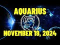 Aquarius ♒ ✨𝐀 𝐁𝐢𝐠 𝐓𝐮𝐫𝐧𝐢𝐧𝐠 𝐏𝐨𝐢𝐧𝐭✨Horoscope For Today November 19, 2024 | Tarot