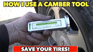$13.50 Camber Tool....How I use it to get better steering, longer tire life.