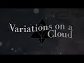 Variations on a Cloud • ミラクルミュージカル [ MIRACLE MUSICAL ] | Lyrics / Subtitulos al español | 2K SPECIAL