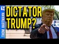 Donald Trump Goes Authoritarian!