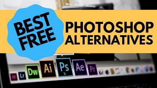 5 Powerful and FREE Photoshop Alternatives