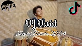 DJ KOPLO DURIAT REMIX SUNDA TERBARU 2024 ( DJ SUNDA Remix)