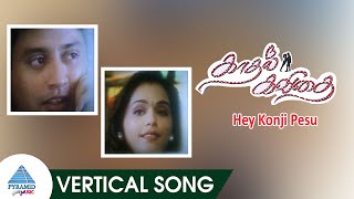 Kadhal Kavithai Movie Songs | Hey Konji Pesu Vertical Video Song | Prashanth | Isha Koppikar