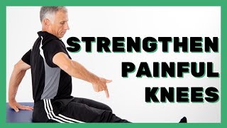Top 10 Strengthening Exercises for Painful Knees