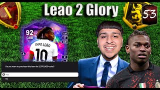 WE BOUGHT LEAO!!! LEAO 2 GLORY EP 53 (FC25)