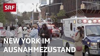 Corona Hotspot New York – Im Epizentrum der Pandemie | Reportage | SRF