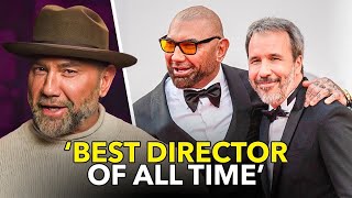 Why Dave Bautista Would Work For Denis Villeneuve For FREE..