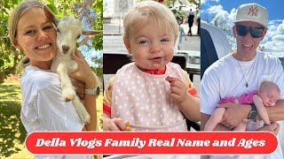 Della Vlogs Family Real Name and Ages 2024