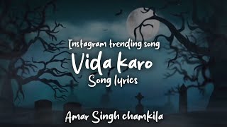 Vida karo (song lyrics video) || Amar Singh chamkila|| Diljit and Parineeti || Arijit Singh 😍