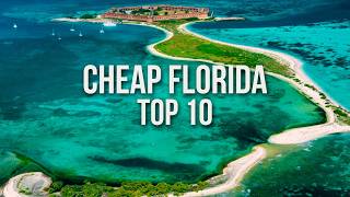 10 INSANELY CHEAP Travel Destinations in Florida