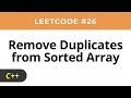 Remove Duplicates from Sorted Array - Leetcode 26 - Coding Interview Questions