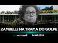 ICL NOTÍCIAS 2 - 24/07/24 - STF INCLUI CARLA ZAMBELLI NA INVESTIGAÇÃO DA TENTATIVA DE GOLPE