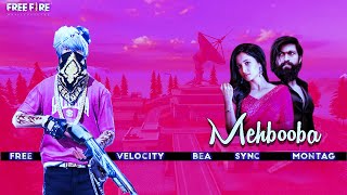 Mehbooba - KGF Chapter 2 Song | Mehbooba Song Free Fire TikTok Remix Montage | KGF Chapter 2 Song