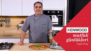 Eyüp Kemal Sevinç'ten Pratik Pizza Tarifi #KenwoodMutfakGünlükleri