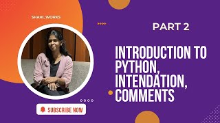 🎯 Python Tutorial Part 2 – Features, Indentation, and Comments Explained 🐍