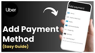 How to Add Payment Method to Uber (2024)