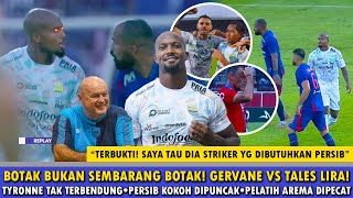 🔵NGAMUK! MOMEN PANAS GERVANE VS TALES🔥TYRONNE TAK TERBENDUNG🔥PERSIB KOKOH😱PELATIH AREMA DIPECAT?