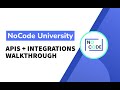 [Fundamentals of NoCode] - APIs + Integrations