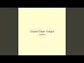 Crystal Ember Twilight