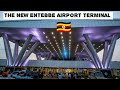 INSIDE The Biggest Changing Airport In Uganda ||Entebbe Airport In 2024