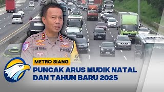 FULL Dialog - Puncak Arus Mudik Natal dan Tahun Baru 2025 [Metro Siang]