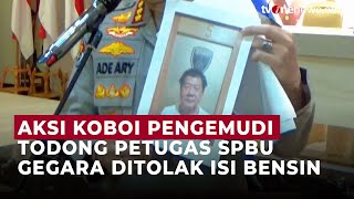 Aksi Koboi Pengemudi Ancam Petugas SPBU, Pelaku Diringkus | OneNews Update