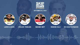 UNDISPUTED Audio Podcast (9.25.18) with Skip Bayless, Shannon Sharpe & Jenny Taft | UNDISPUTED
