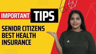 ✅ Check Important Tips | Senior Citizens | Best Senior Citizen Plan | Best Health Insurance | Telugu